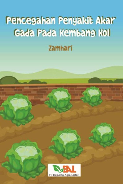 Pencegahan Penyakit Akar Gada pada Kembang Kol